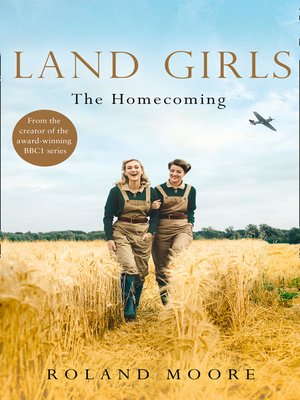 Land Girls: The Homecoming - ebook